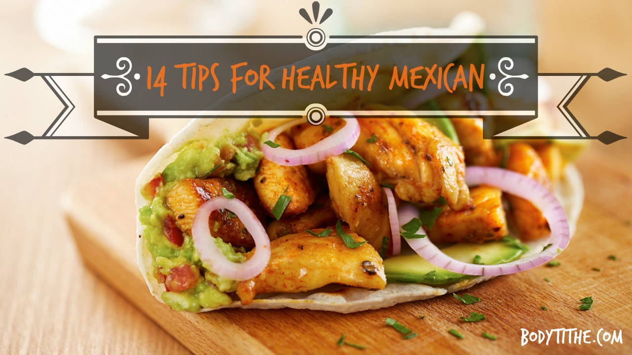 Eat Healthy Mexican - Christian Fitness